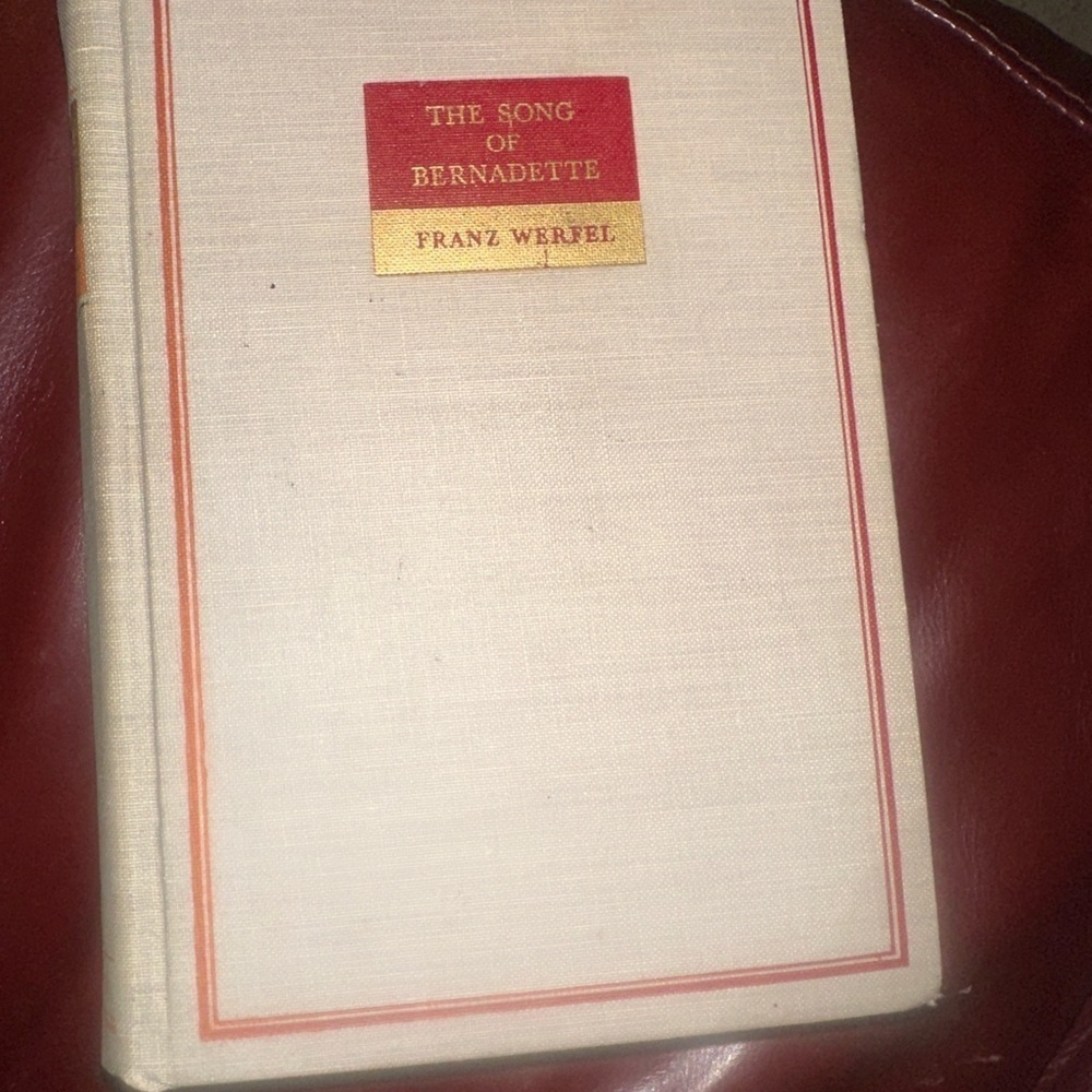 The Song of Bernadette Hardcover Book